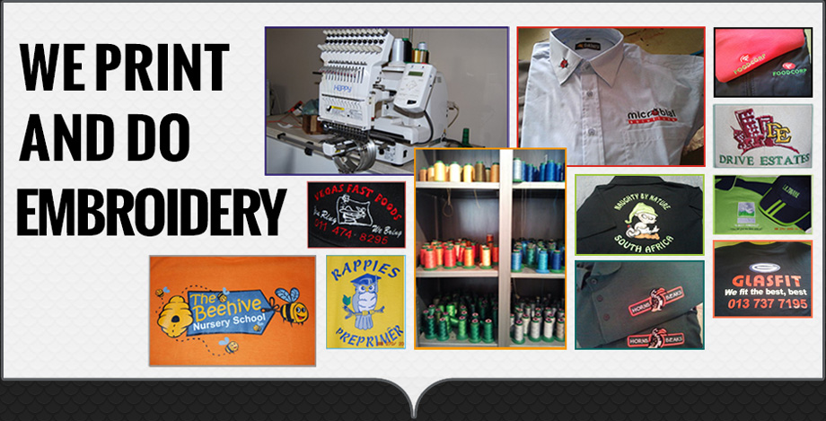 WE PRINT AND DO EMBROIDERY